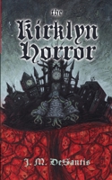 The Kirklyn Horror 1734636548 Book Cover