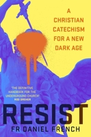 Forbidden: A Christian Catechism for our Brave New World 1399820389 Book Cover