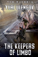 The Keepers of Limbo (The Range-1): LitRPG Series 8076192471 Book Cover