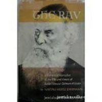 Der Rav: A Historishe Dertseylung Vegn Dem Lebn Un Di Tsayitn Fun Rabi Sheneur Zalman Fun Lyadi 0826604374 Book Cover