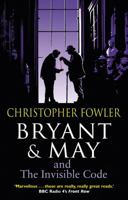 Bryant & May and the Invisible Code 0345528654 Book Cover
