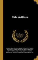 Stahl und Eisen. 1011068176 Book Cover