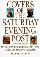 Covers of the Saturday Evening Post: Seventy Years of Outstanding Illustration 0765191148 Book Cover