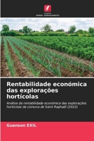 Rentabilidade económica das explorações hortícolas (Portuguese Edition) 6208222338 Book Cover