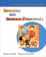 Spanish for School Personnel 0131401343 Book Cover