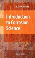Introduction to Corrosion Science 1441904549 Book Cover