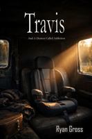 Travis: Add A Demon Called Addiction 197097012X Book Cover