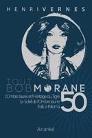 Tout Bob Morane 50 1530306752 Book Cover