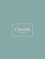 Cherish: A Book About Us 064827781X Book Cover