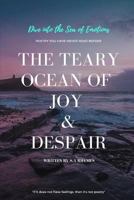 The Teary Ocean of Joy & Despair 1728731127 Book Cover