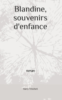Blandine, souvenirs d'enfance 2322011886 Book Cover