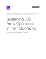 Sustaining U.S. Army Operations in the Indo-Pacific: Potential Roles of Allies and Partners 197741513X Book Cover
