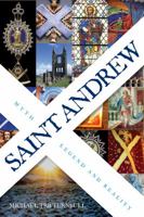 Saint Andrew: Scotland's Myth and Identity 1906000778 Book Cover