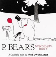 P. Bear's New Year's Party! (A Counting Book) 1883672996 Book Cover