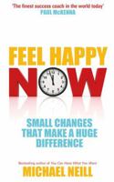 Feel Happy Now 1401917739 Book Cover