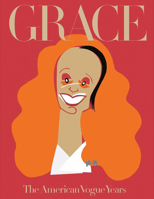 Grace: The American Vogue Years 1837294216 Book Cover