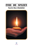 Ivre de spleen B09GLCZDBN Book Cover