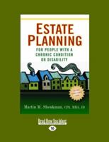 Estate Planning for People with a Chronic Condition or Disability 1932603662 Book Cover