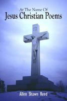 At The Name Of Jesus Christian Poems 1420851039 Book Cover