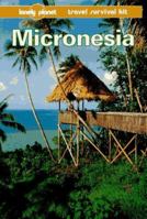Lonely Planet Travel Survival Kit - Micronesia 0864423101 Book Cover