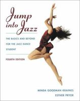Jump Into Jazz: The Basics and Beyond for Jazz Dance Students 0767419995 Book Cover