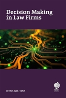 Decision Making in Law Firms 1837231826 Book Cover
