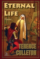 Eternal Life: Poems B08SGMZSW8 Book Cover