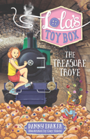 The Treasure Trove (Lola's Toybox #3) 1760124389 Book Cover