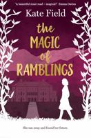 The Magic of Ramblings 0750544333 Book Cover