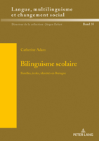 Bilinguisme Scolaire: Familles, coles, Identits En Bretagne 3631821018 Book Cover