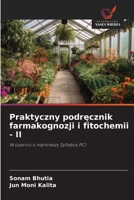 Praktyczny podrecznik farmakognozji i fitochemii - II (Polish Edition) 6209016901 Book Cover