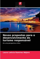 Novas propostas para o desenvolvimento do turismo responsável: De uma perspectiva crítica 6203211613 Book Cover