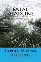 Fatal Deadline 1548649864 Book Cover