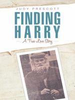 Finding Harry: A True Love Story B0BXFS92X8 Book Cover