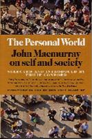 The Personal World: John Macmurray on Self and Society 0863152368 Book Cover