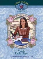 Violet's Daily Diary: A Personal Journal for Girls (Life of Faith?: Violet Travilla Series): A Personal Journal for Girls (Life of Faith: Violet Travilla Series)