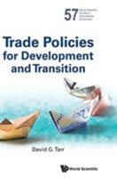 Trade Policies for Development and Transition 9813108436 Book Cover