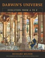 Darwin's Universe: Evolution from A to Z 0520243765 Book Cover