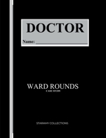 WARD ROUNDS: CASE STUDY B0GQ5JX28B Book Cover
