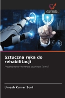 Sztuczna reka do rehabilitacji (Polish Edition) 6209650538 Book Cover