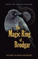 The Magic Ring of Brodgar: Diology 1665763590 Book Cover