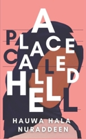 A Place Called Hell B0BKCM6T64 Book Cover