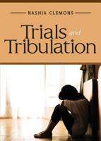 Trials and Tribulation 1683338367 Book Cover