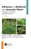 Advances in Medicinal and Aromatic Plants 1774917904 Book Cover