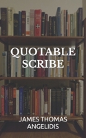 Quotable Scribe 1733113010 Book Cover