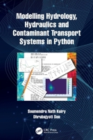 Numerical Modelling of Hydraulics and Hydrology in Environmental and Engineering Flows 1032129891 Book Cover