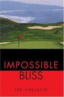 Impossible Bliss 1583480218 Book Cover