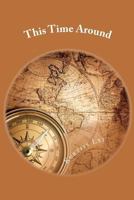 This Time Around 1481812564 Book Cover