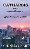 Catharsis: A Tale of Imperfect Coincidences 938790590X Book Cover