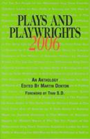 Plays and Playwrights 2006 0967023475 Book Cover